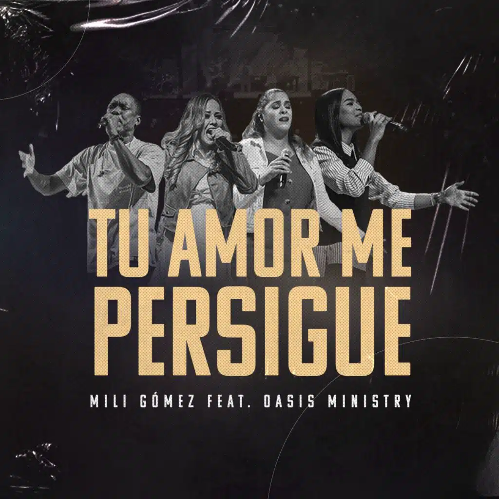 Tu Amor Me Persigue (Live) [feat. Oasis Ministry]