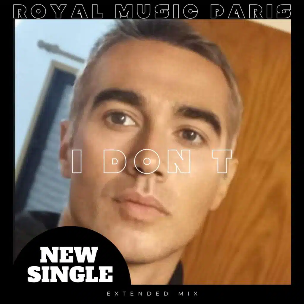 I Don t (Extended Mix)