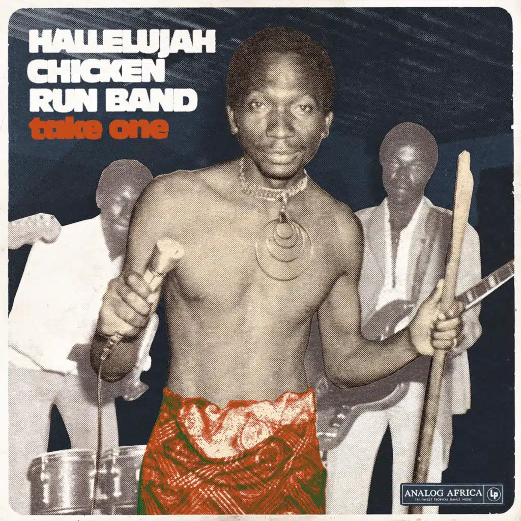 Hallelujah Chicken Run Band