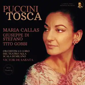 Maria Callas, Orchestra del Teatro alla Scala di Milano & Victor De Sabata