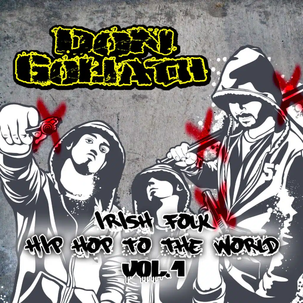 Irish Folk Hip Hop to the World, Vol. 1