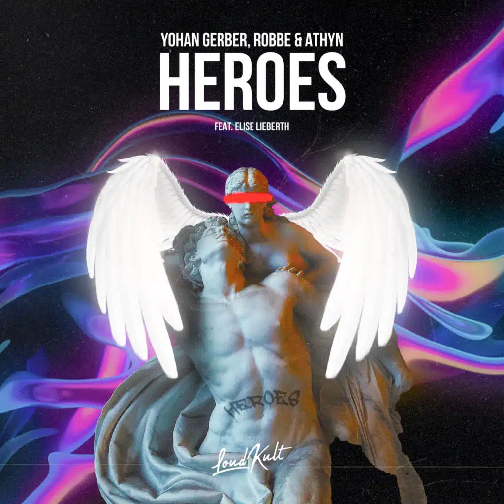 Heroes (feat. Elise Lieberth)