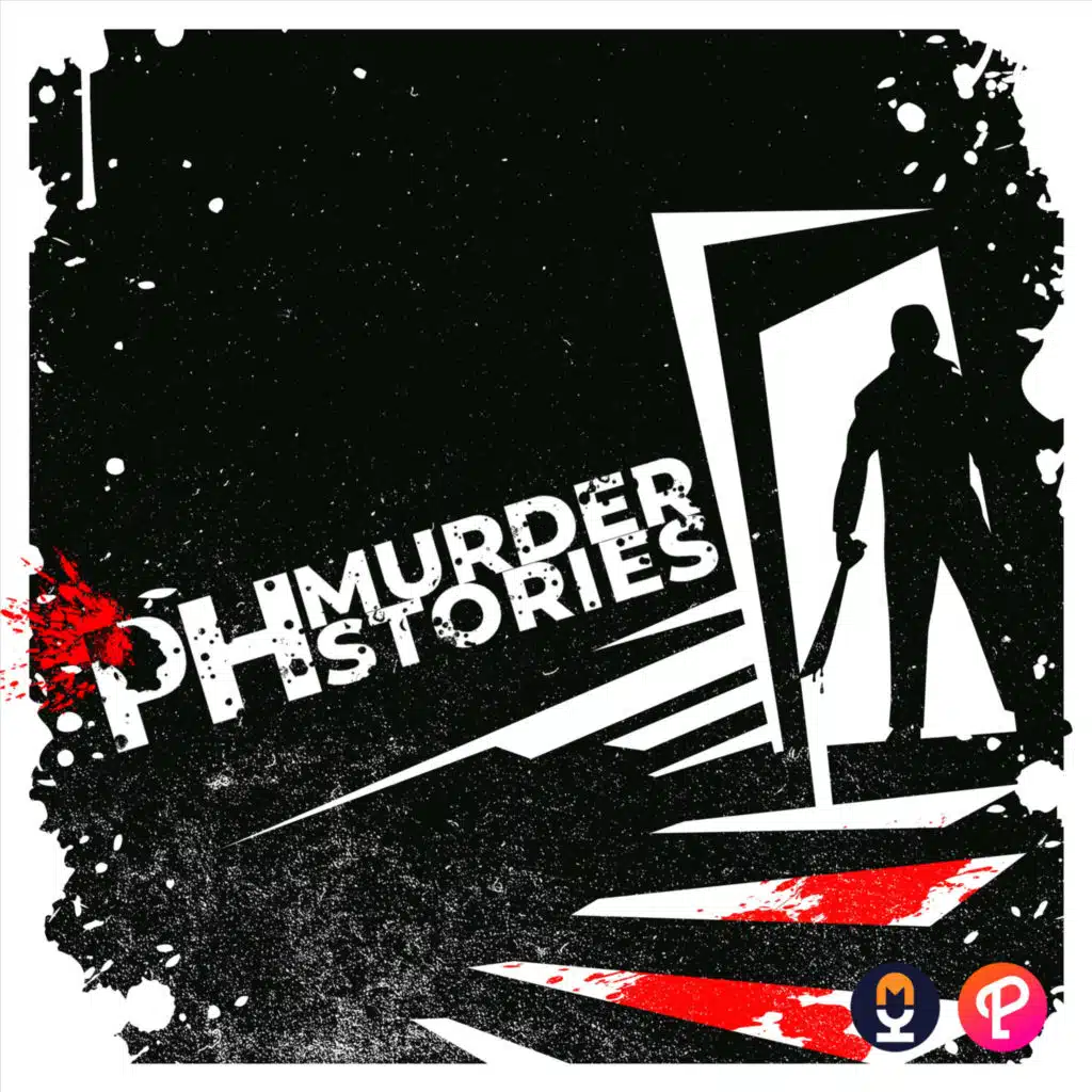 PH Murder Stories and The Pod Network