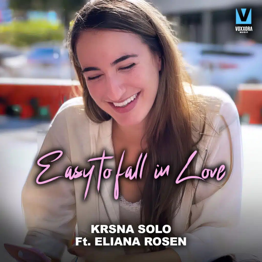 Easy To Fall In Love (feat. Eliana Rosen)