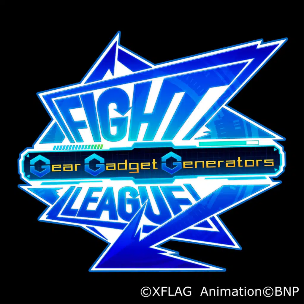 "Fight League Gear Gadget Generators" Original Motion Picture Soundtracks