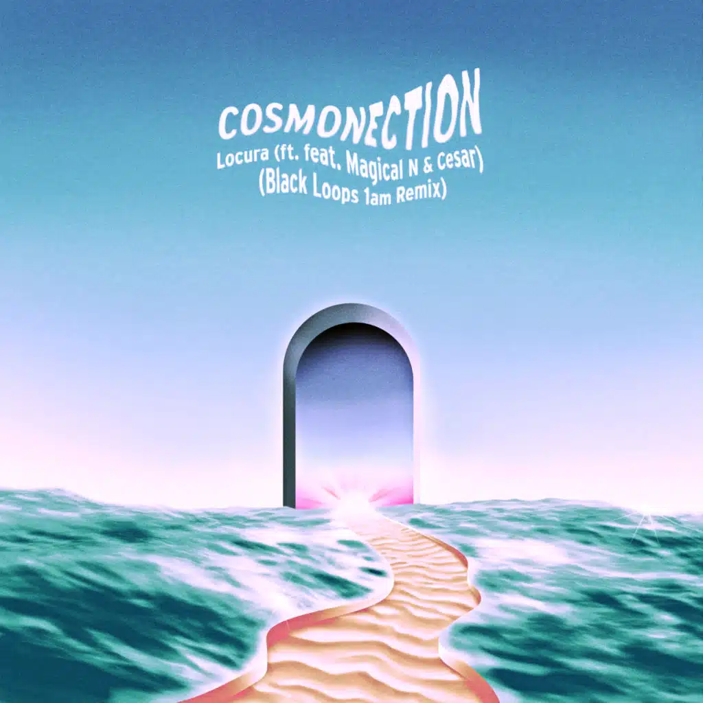 Locura (Black Loops 1am Remix) [feat. Magycal N & Cesar]