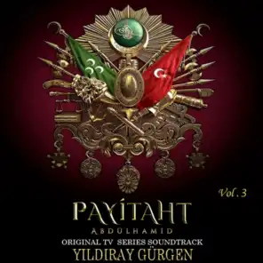 Payitaht Abdülhamid, Vol. 3 (Original TV Series Soundtrack Album)