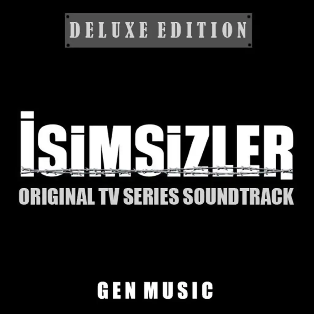 İsimsizler (Original Tv Series Soundtrack Album, Deluxe Edition)