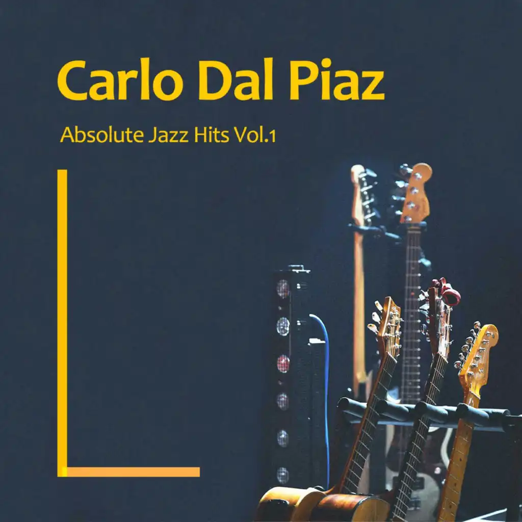 Carlo Dal Piaz - Absolute Jazz Hits Vol.1