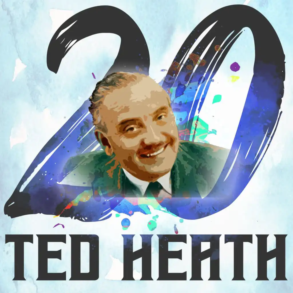 20 Hits of Ted Heath