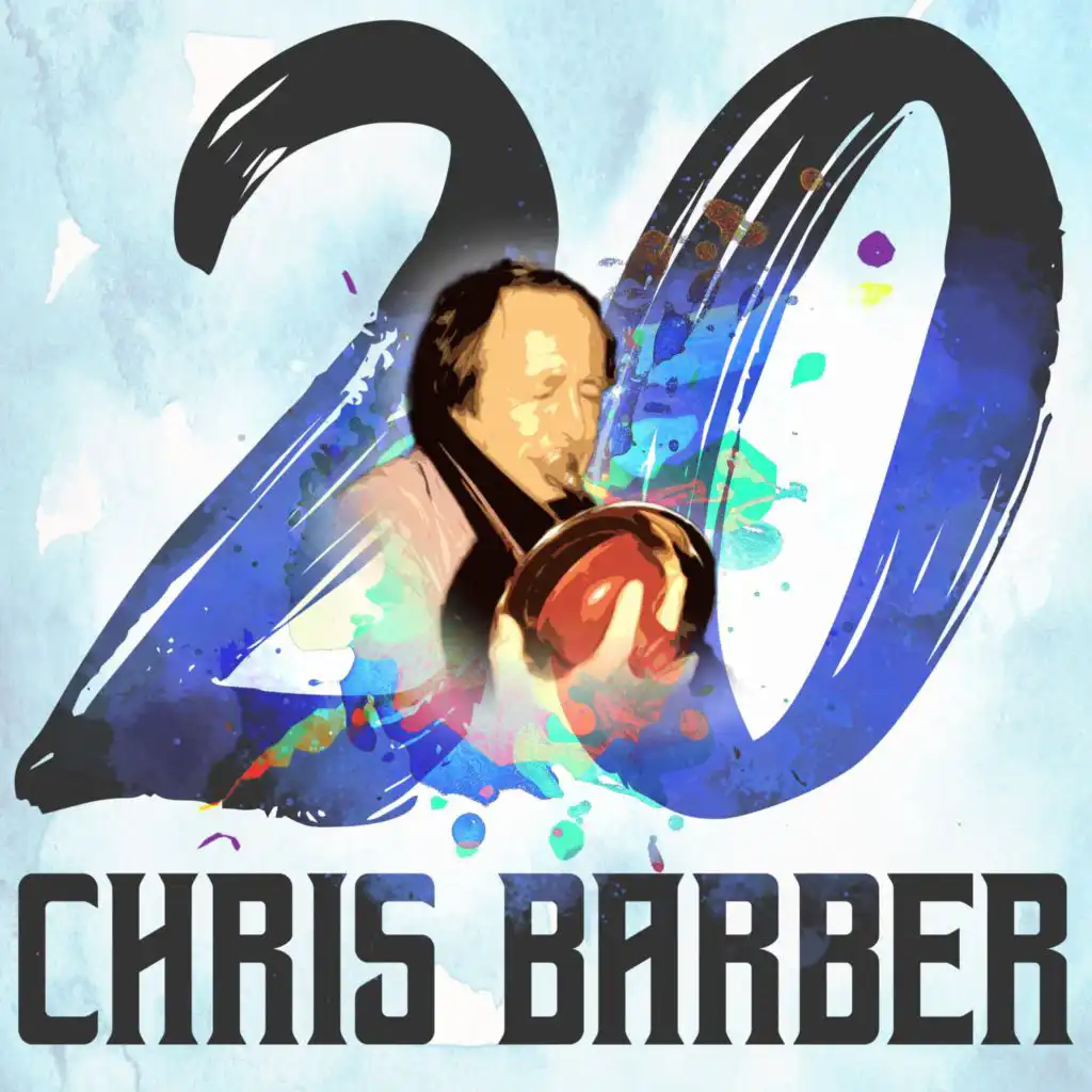 20 Hits of Chris Barber
