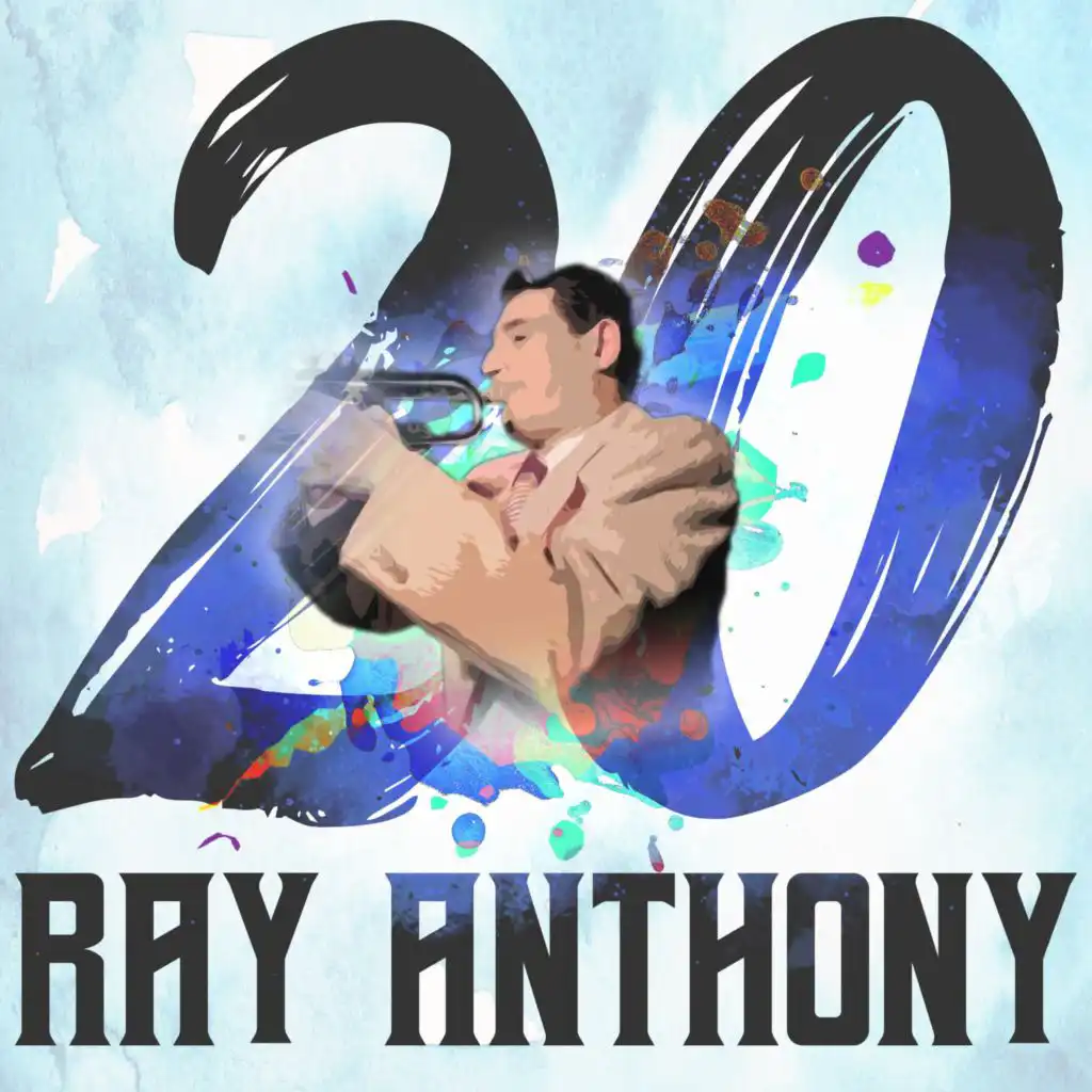 20 Hits of Ray Anthony