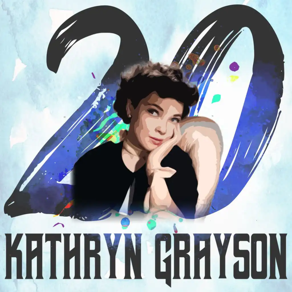 20 Hits of Kathryn Grayson
