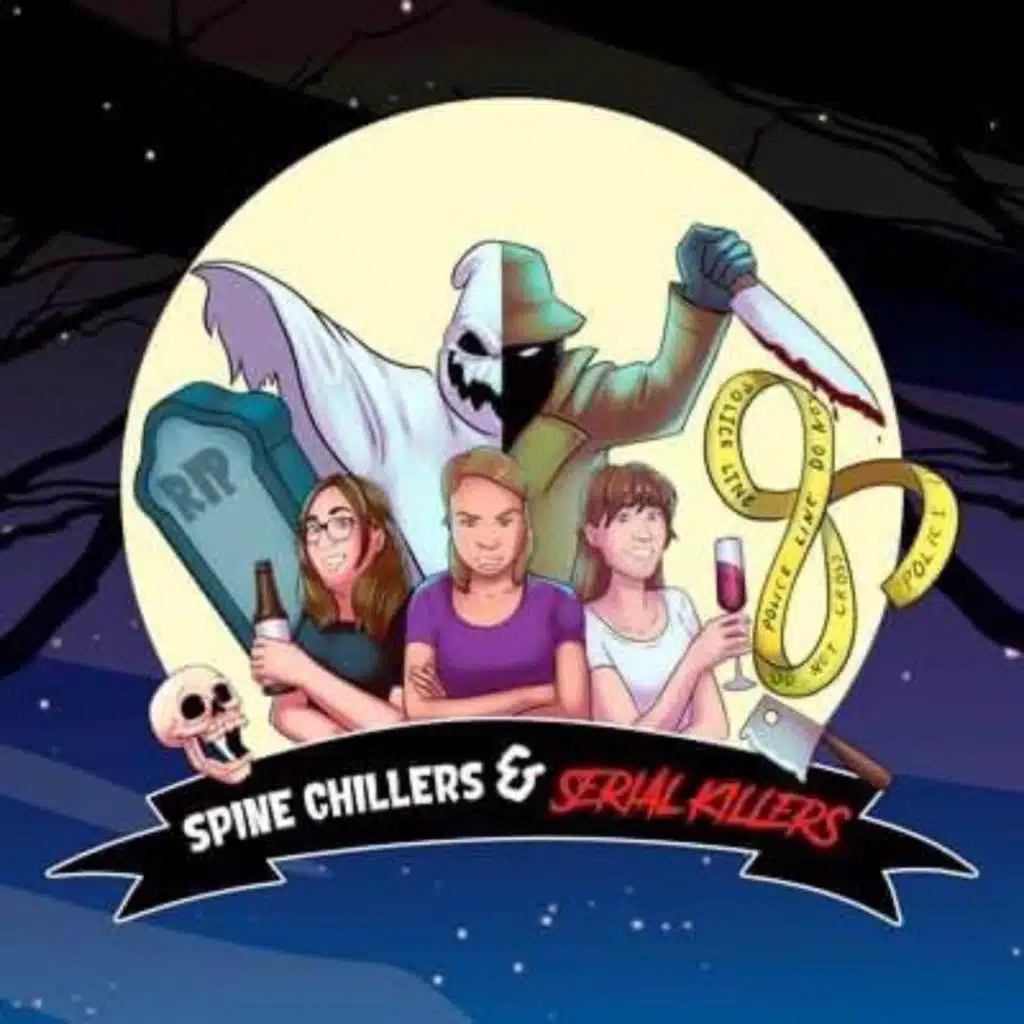 Spine chillers and serial killers