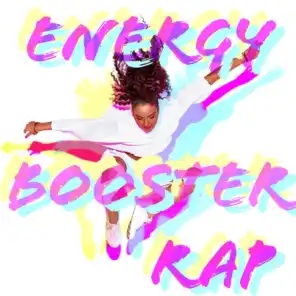 Energy Booster Rap
