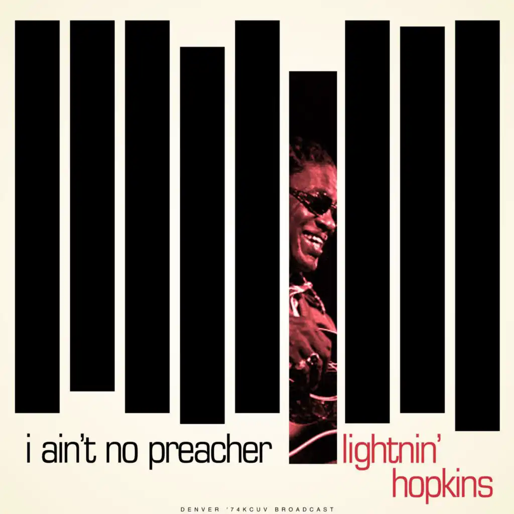 I Ain't No Preacher (Live 1974)