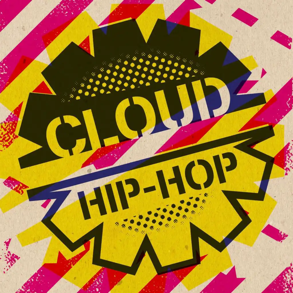 Cloud Hip-Hop