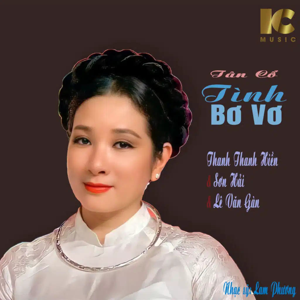 Tình Bơ Vơ (Tân Cổ) [feat. Sơn Hải & Lê Văn Gàn]