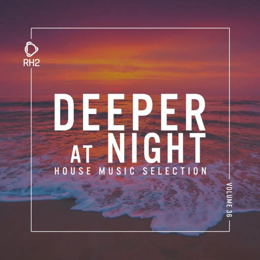 Deeper at Night, Vol. 36