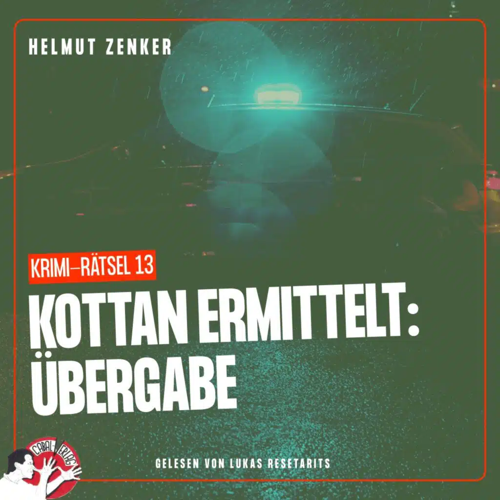 Kapitel 1 (Kottan ermittelt: Übergabe)