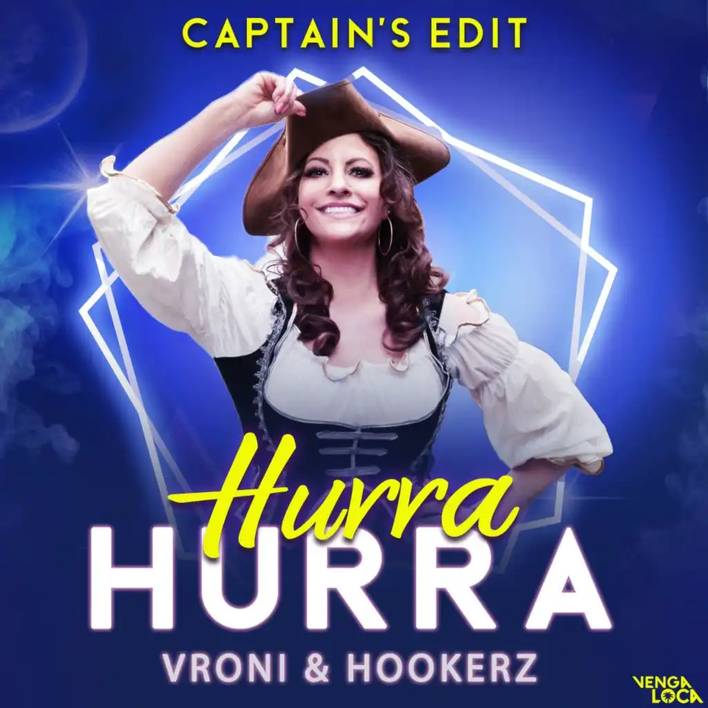 Hurra Hurra (Captain's Edit)