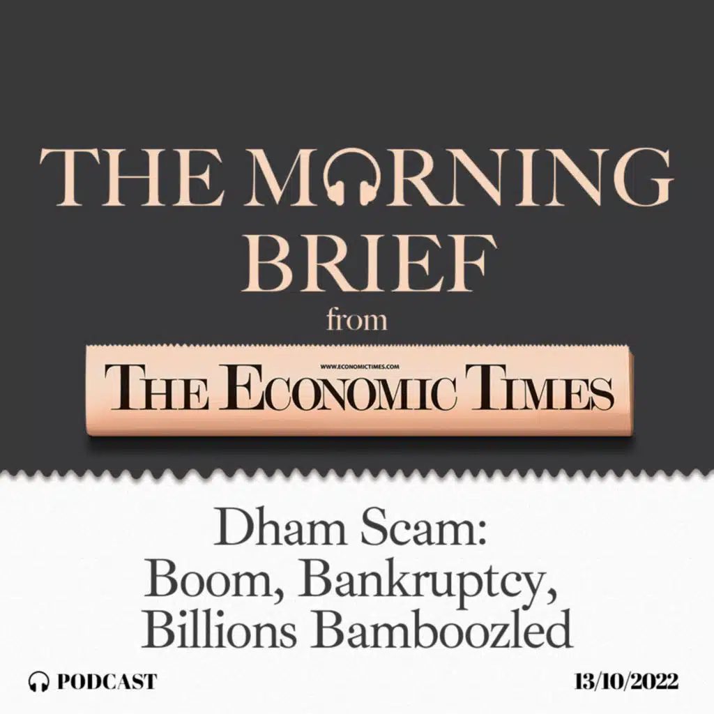 Dham Scam: Boom, Bankruptcy, Billions Bamboozled