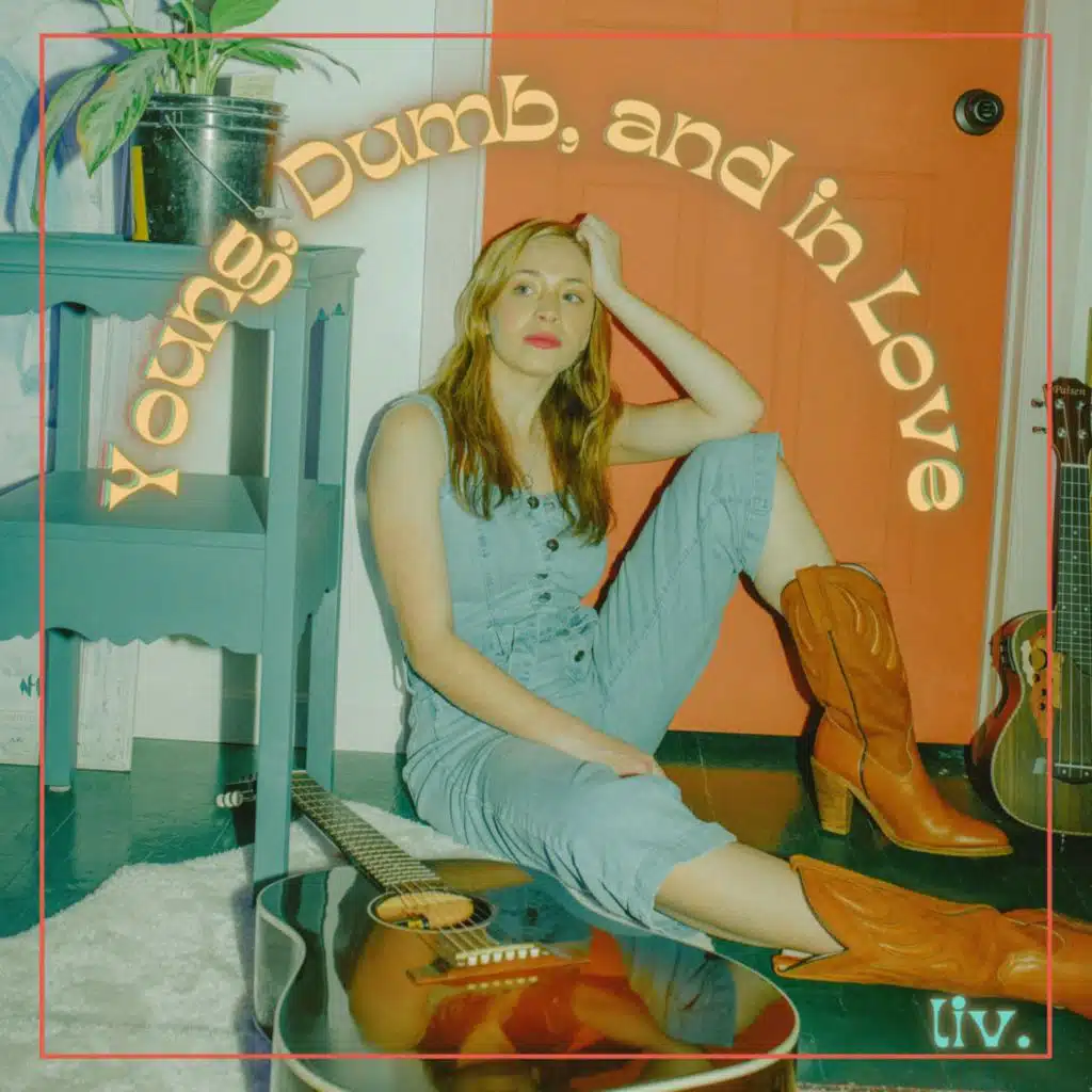 Young, Dumb, and in Love