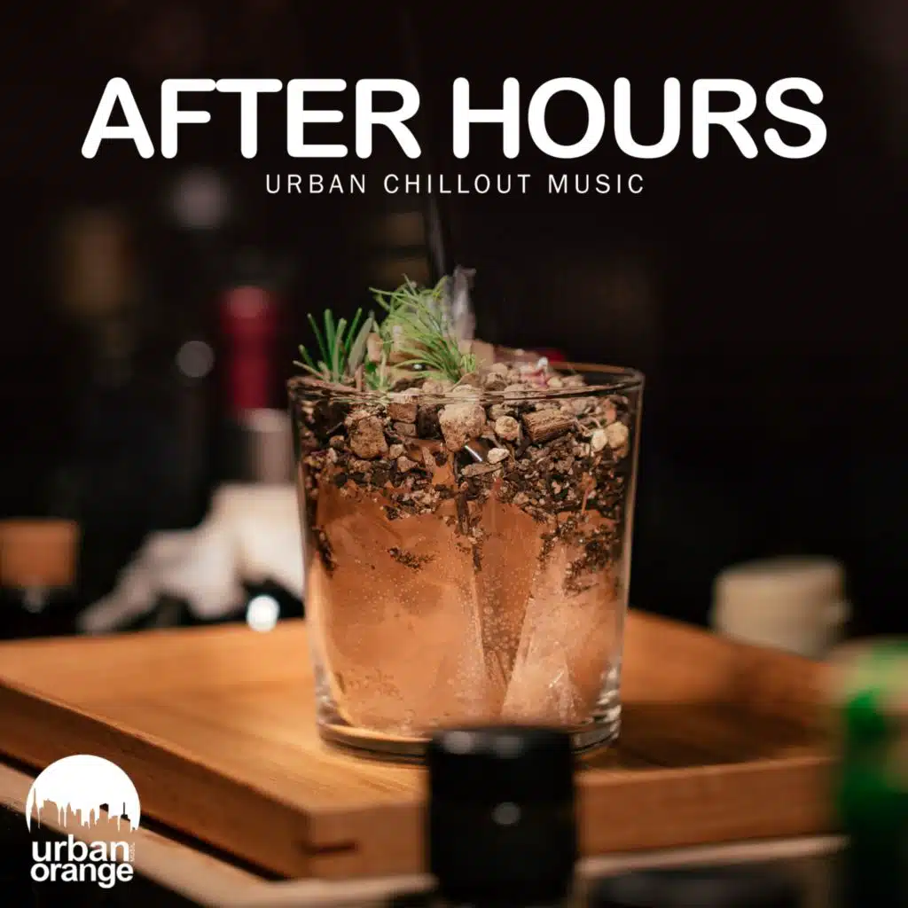 After Hours: Urban Chillout Music
