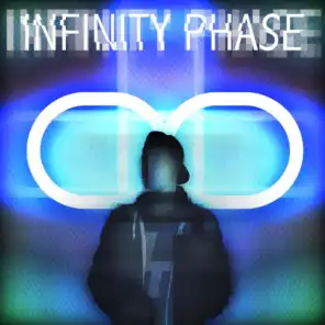infinity phase.