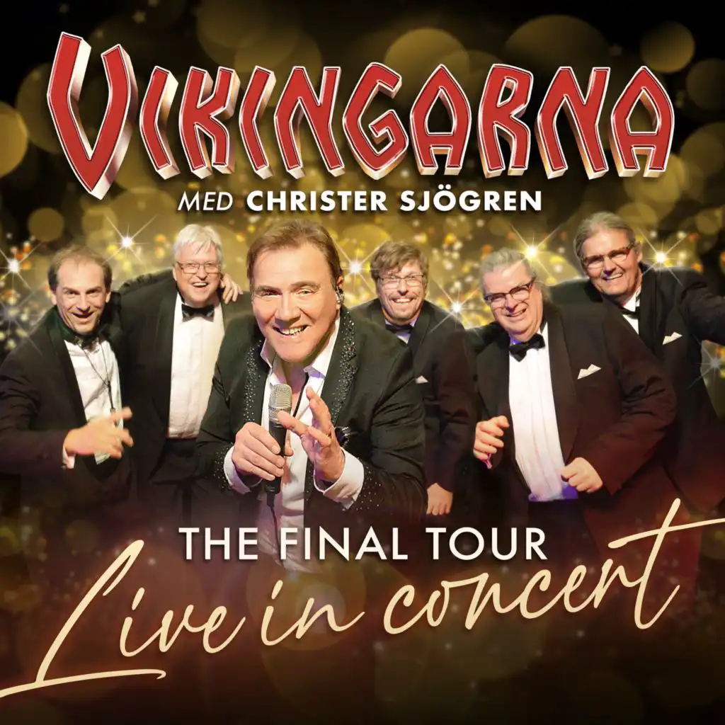 The Final Tour – Live In Concert (feat. Christer Sjögren)