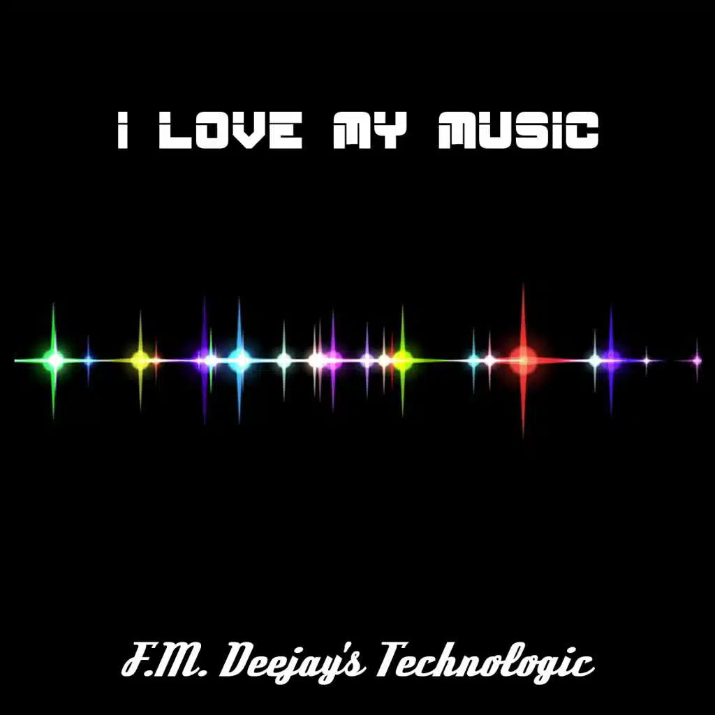 F.M. Deejay's Technologic