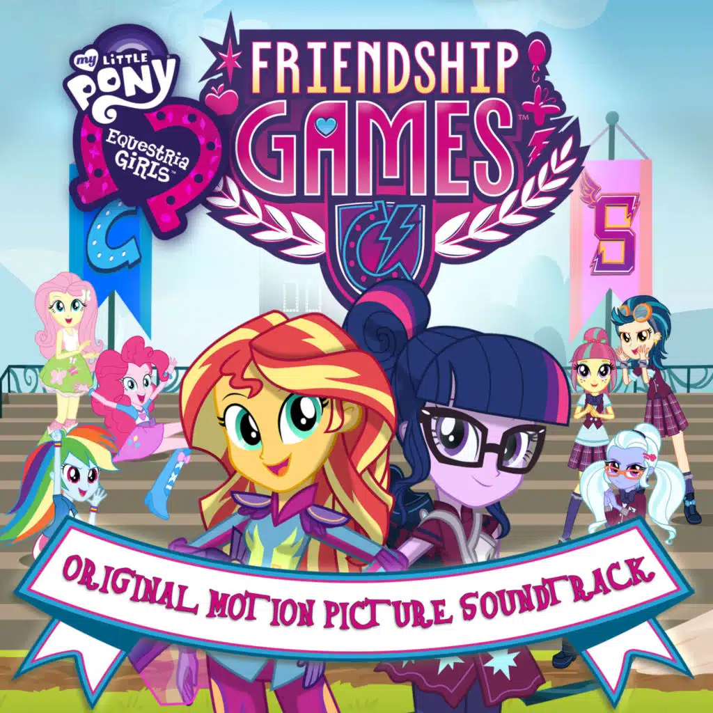 Equestria Girls: The Friendship Games (Original Motion Picture Soundtrack) [French Version]