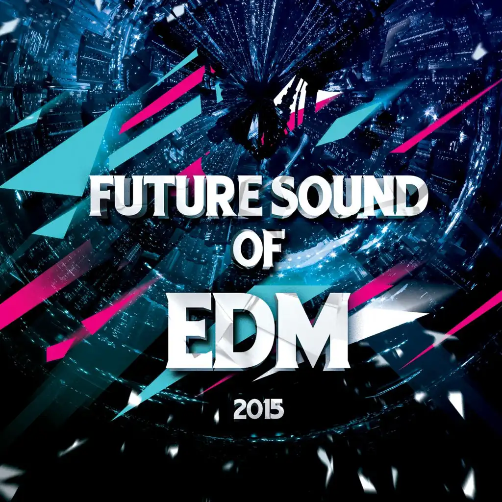 Future Sound Of EDM