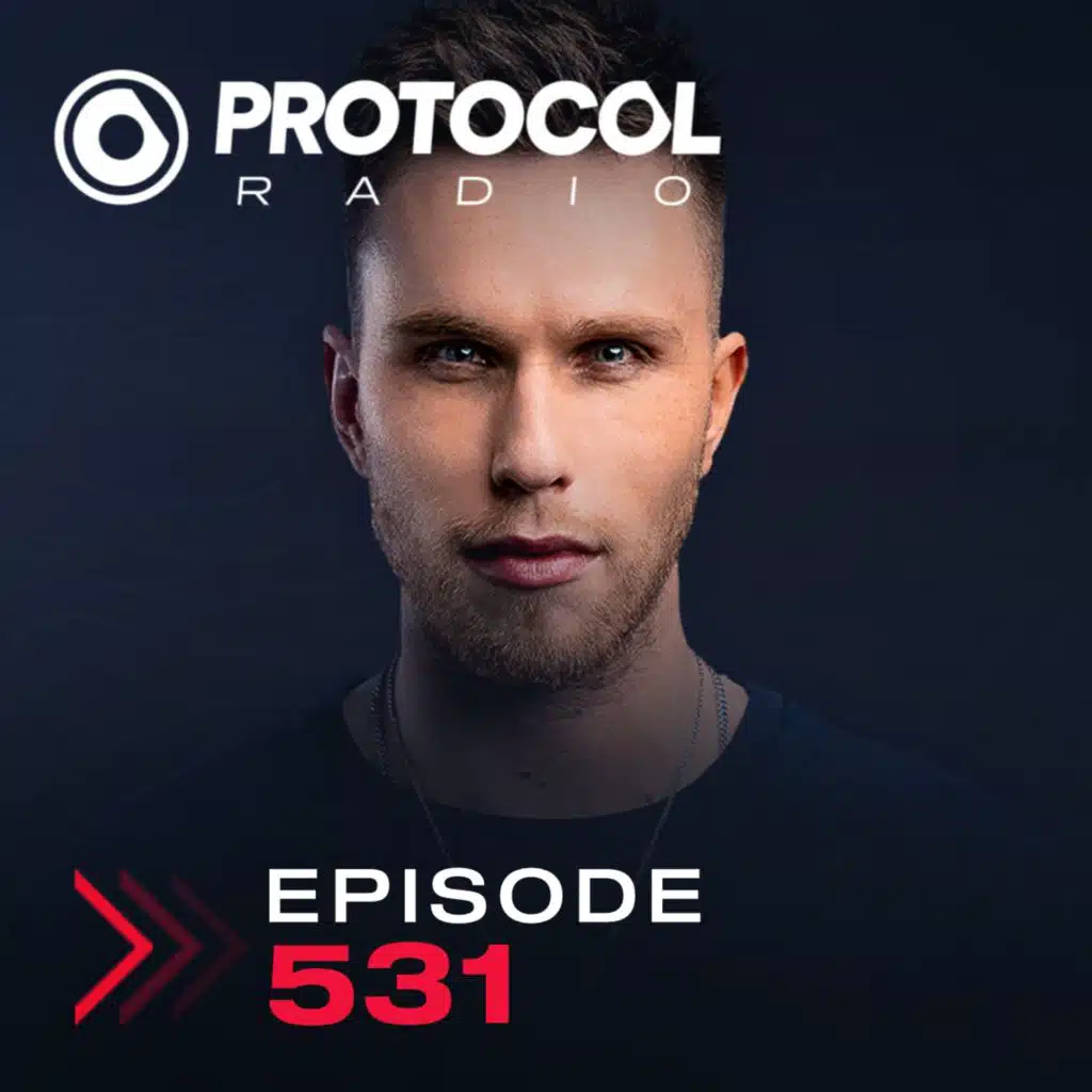 Protocol Radio #531