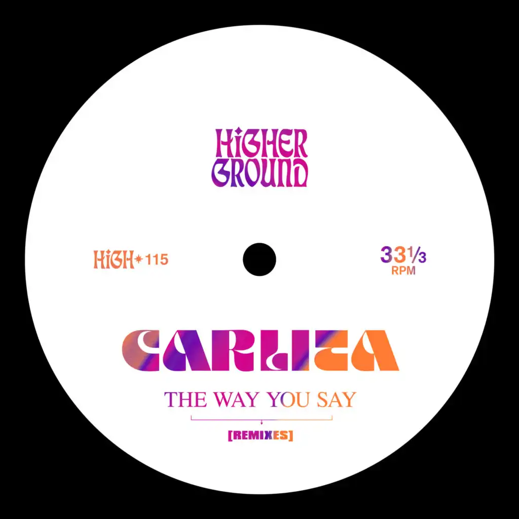 The Way You Say (Remixes)