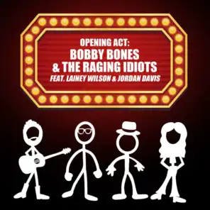 Bobby Bones & The Raging Idiots
