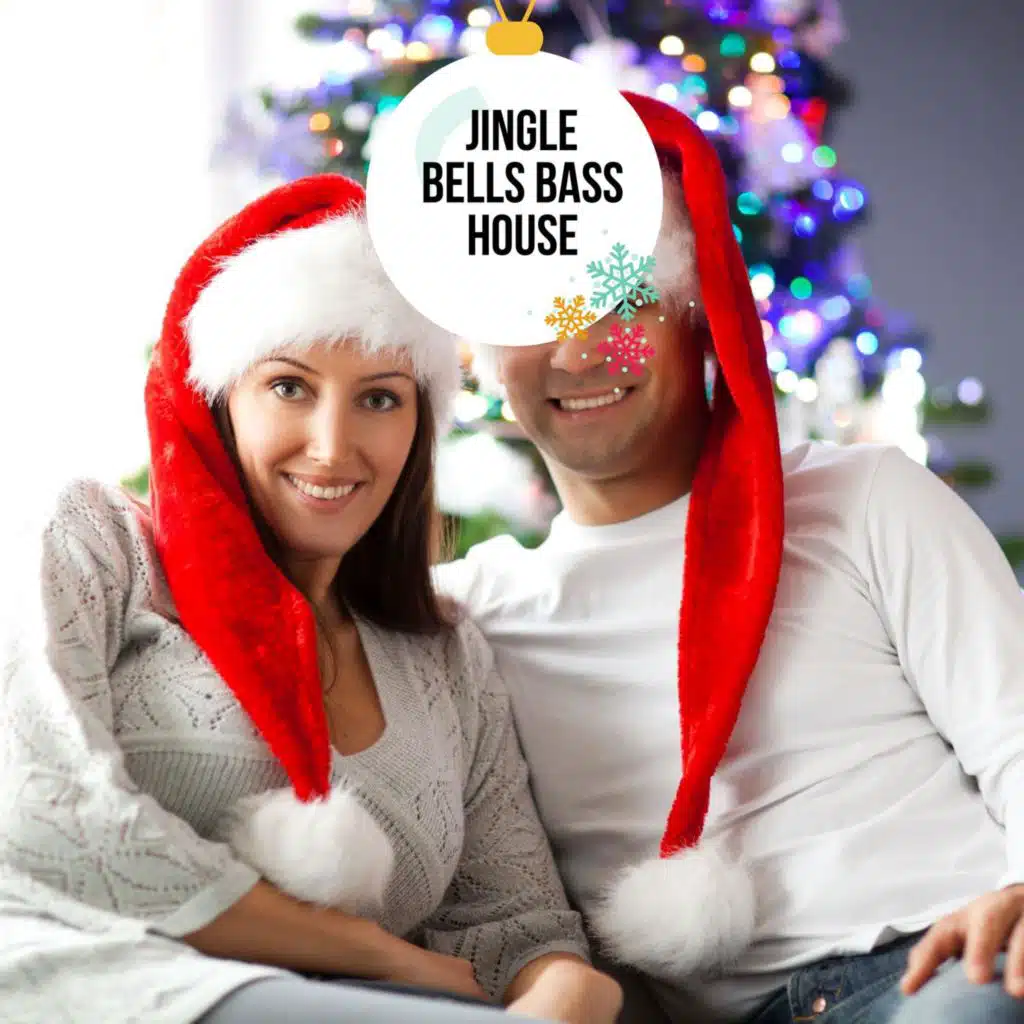 Jingle Bells Bass House