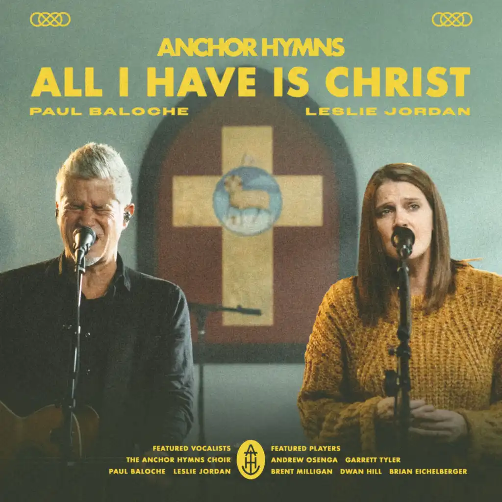 Anchor Hymns & Paul Baloche