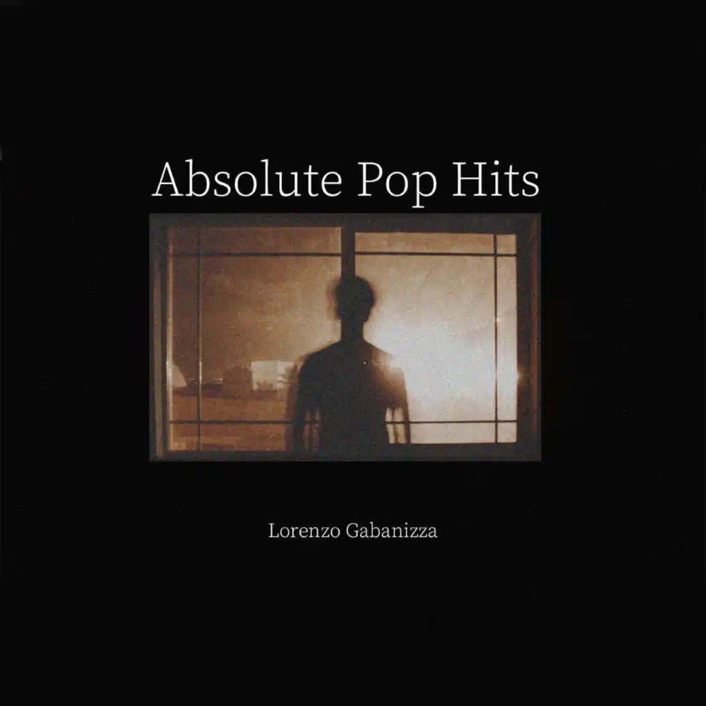 Lorenzo Gabanizza - Absolute Pop Hits
