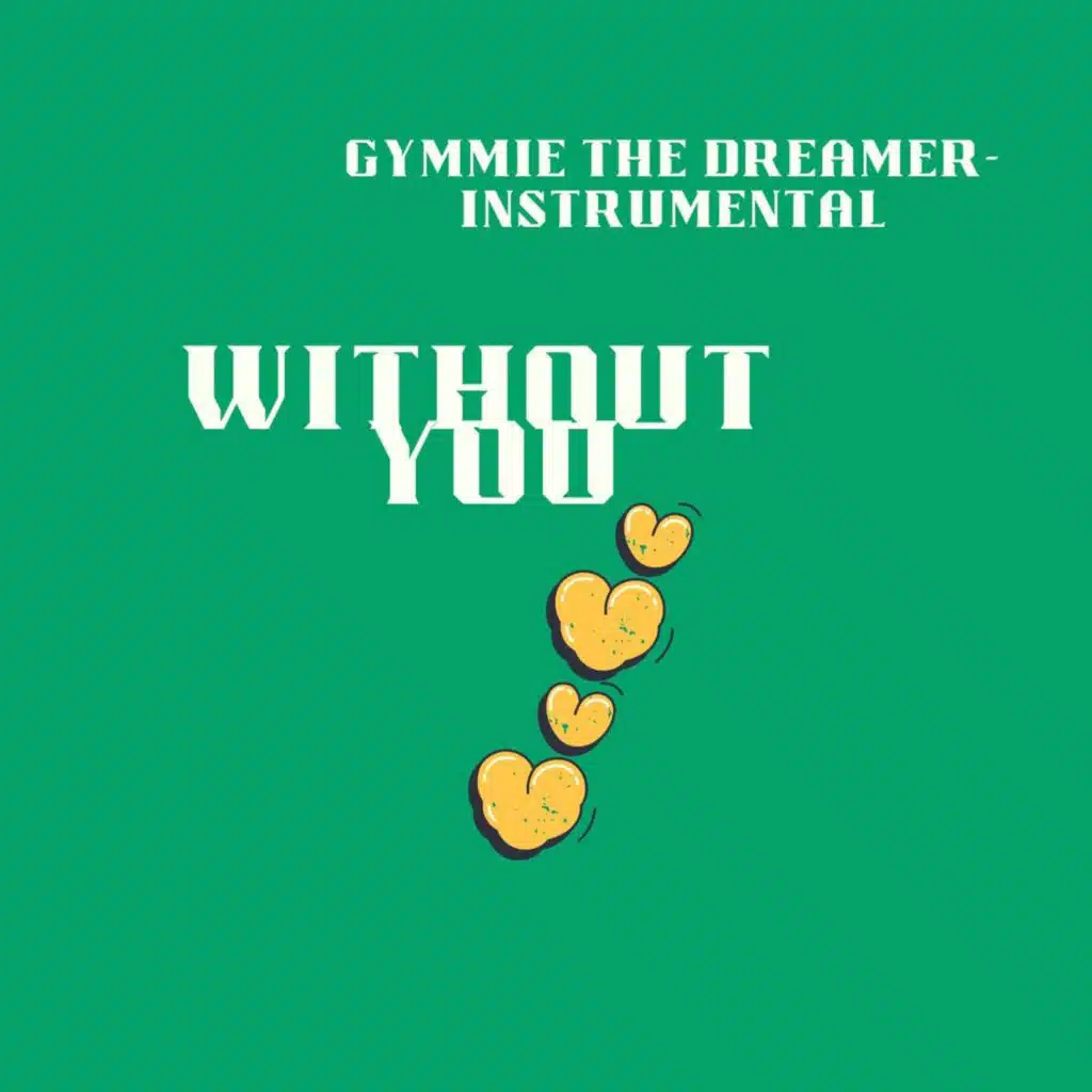 Without You (Instrumental)