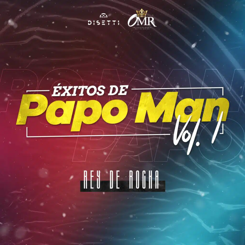 Éxitos De Papo Man Vol. 1