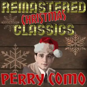 Remastered Christmas Classics, Perry Como