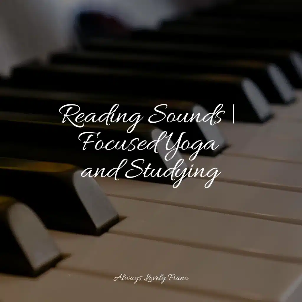 Reading Sounds | Focused Yoga and Studying