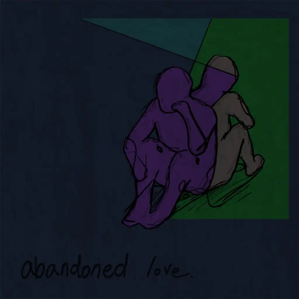 my abandoned love