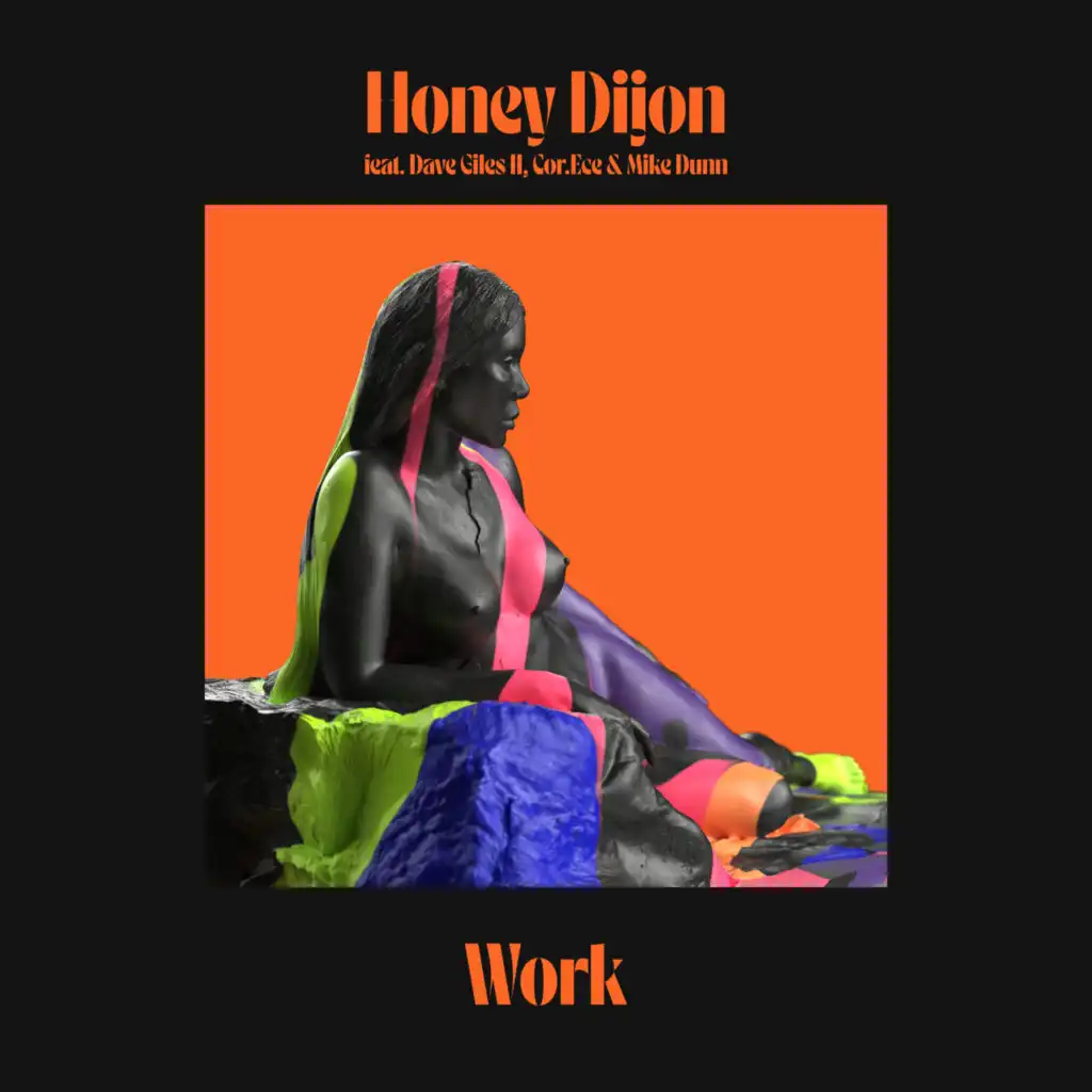 Work (feat. Dave Giles II, Cor.Ece & Mike Dunn) [Extended Mix]