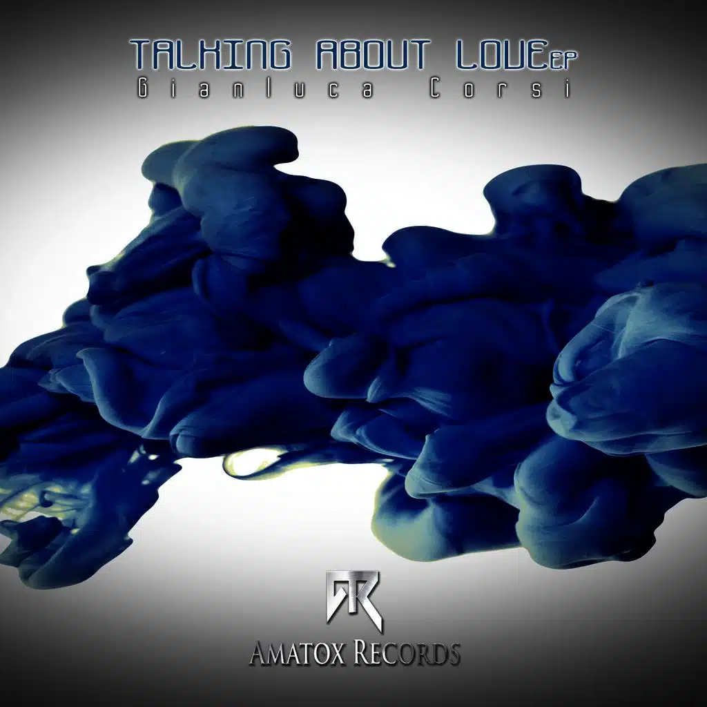 Talking About Love Ep