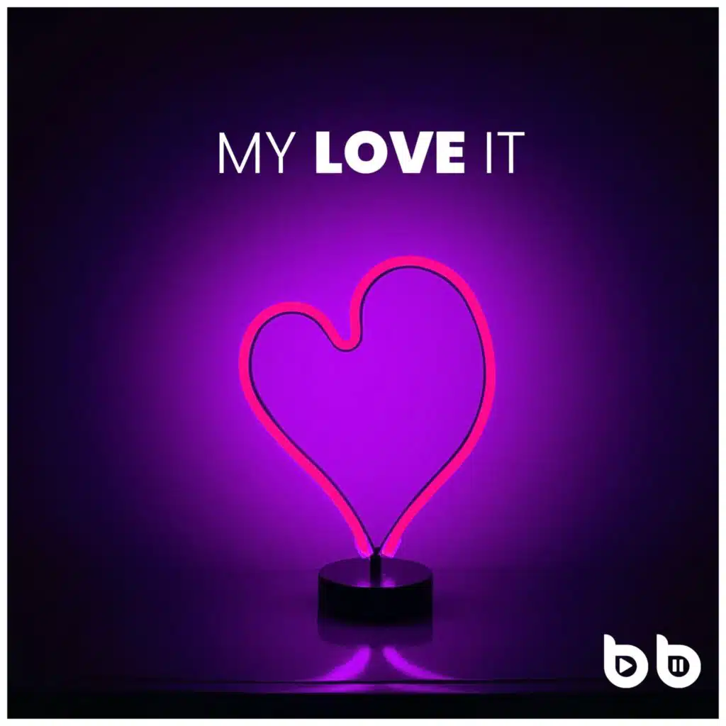 My Love It