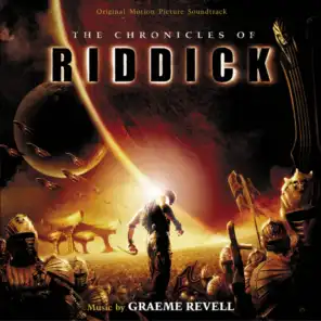 The Chronicles Of Riddick (Original Motion Picture Soundtrack)