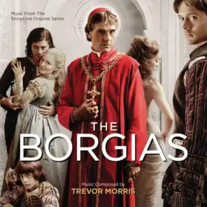 The Borgias Main Title