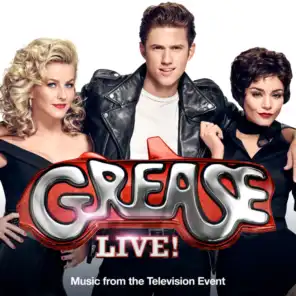 Freddy My Love (From "Grease Live!" Music From The Television Event) [feat. Kether Donohue, Vanessa Hudgens & Carly Rae Jepsen]